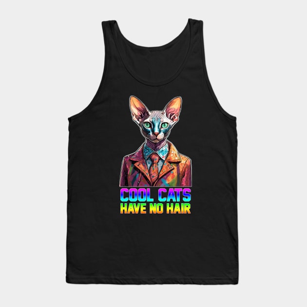 Cool Cats Have No Hair Tank Top by JP